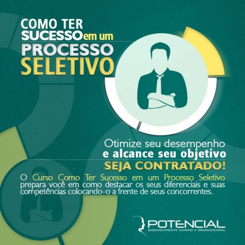 Curso Potencial - Como ter sucesso em um processo seletivo.